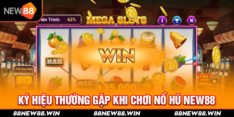 Ký hiệu thường gặp khi chơi nổ hũ New88