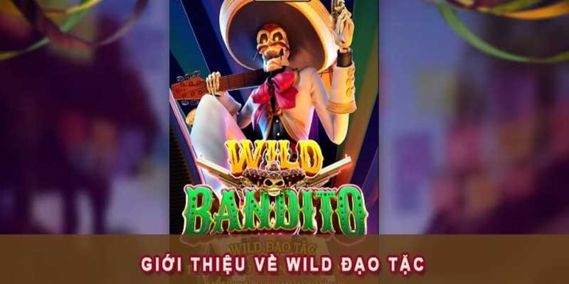 Nổ hũ Wild đạo tặc